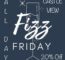Every Friday 20% Off Fizz!